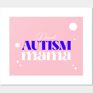 Proud Autism Mama Posters and Art